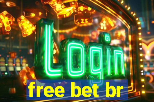 free bet br