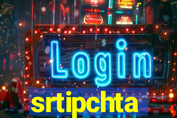 srtipchta