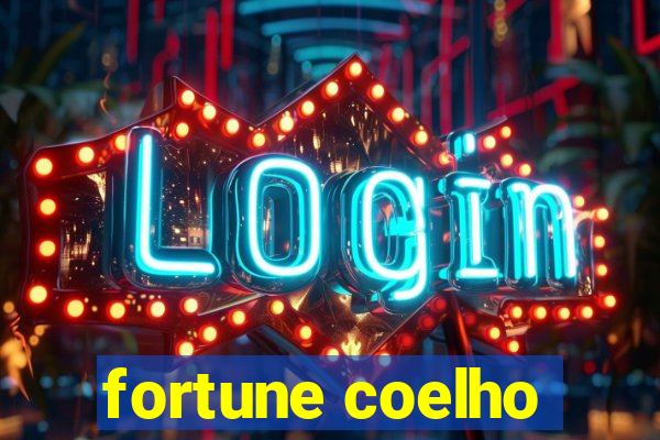 fortune coelho