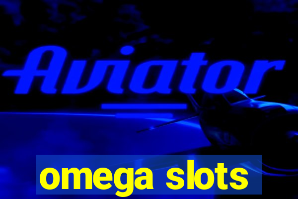 omega slots