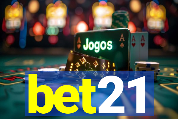 bet21