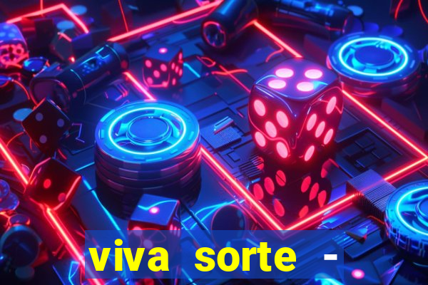 viva sorte - reclame aqui