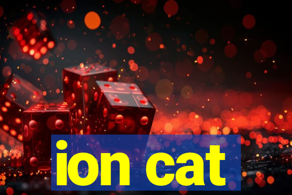 ion cat