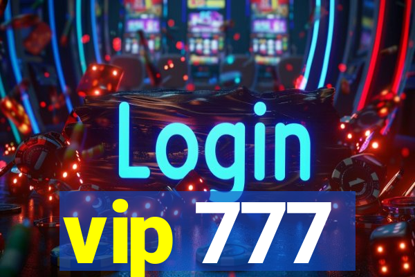 vip 777