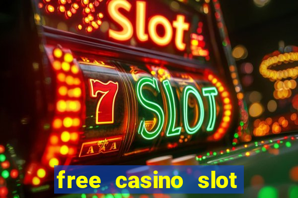 free casino slot games with bonus for fun