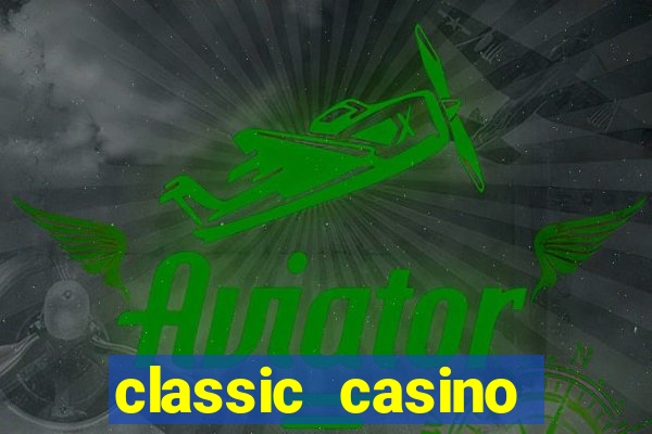 classic casino login page