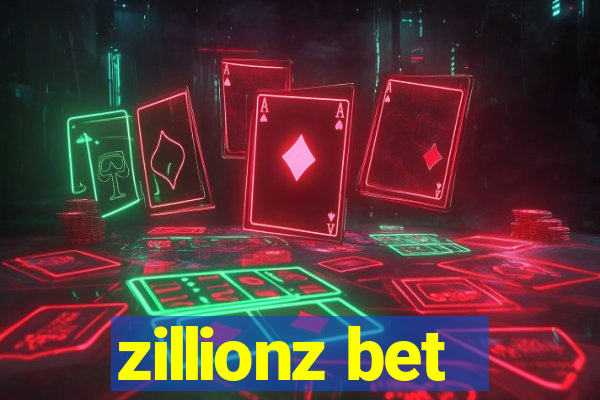 zillionz bet