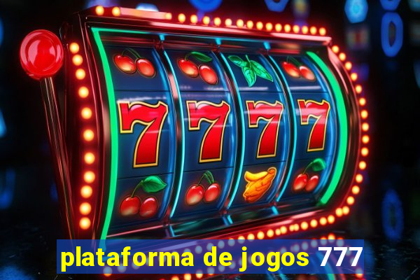 plataforma de jogos 777