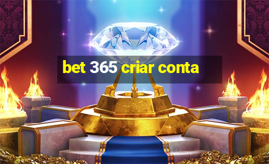 bet 365 criar conta