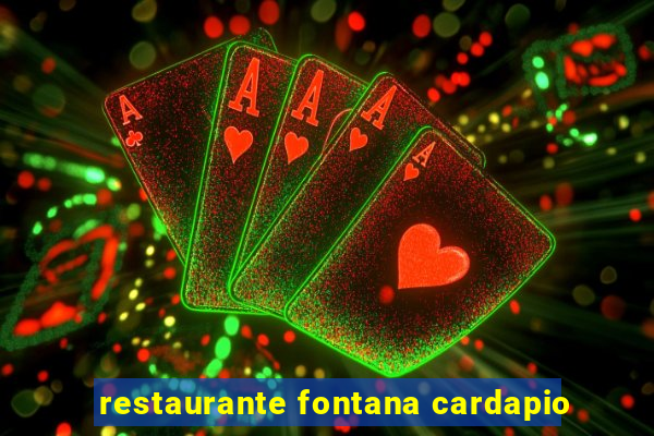 restaurante fontana cardapio