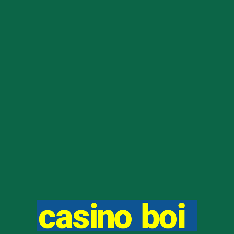 casino boi