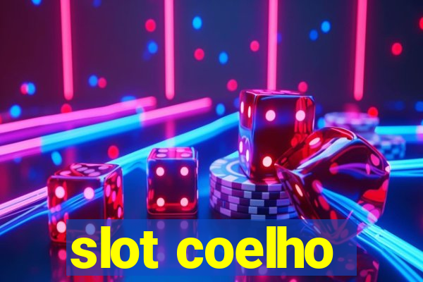 slot coelho