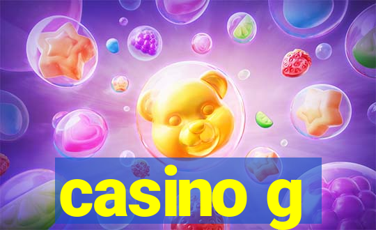 casino g