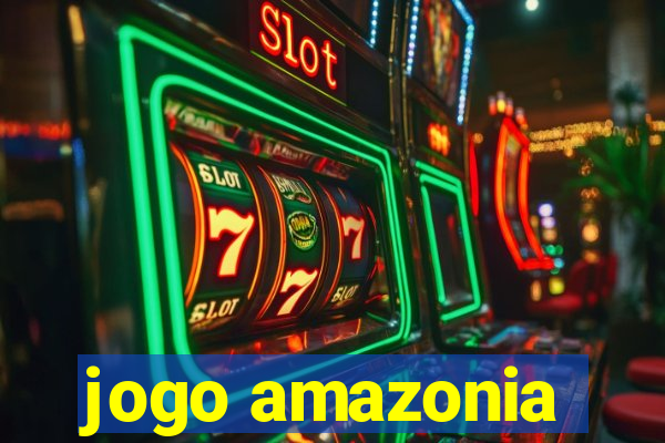 jogo amazonia