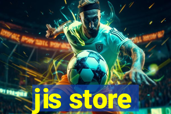 jis store