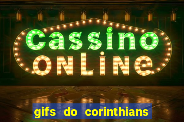 gifs do corinthians para whatsapp