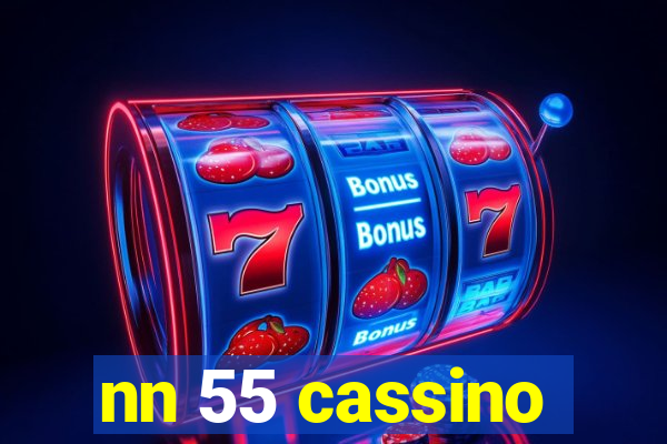 nn 55 cassino