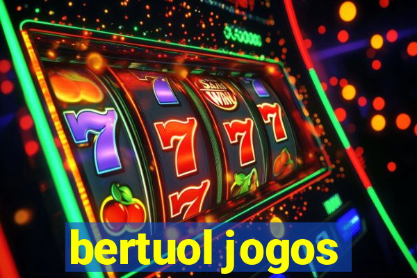 bertuol jogos