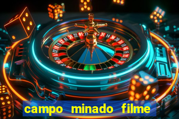 campo minado filme final explicado