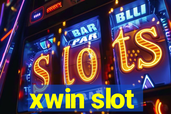 xwin slot