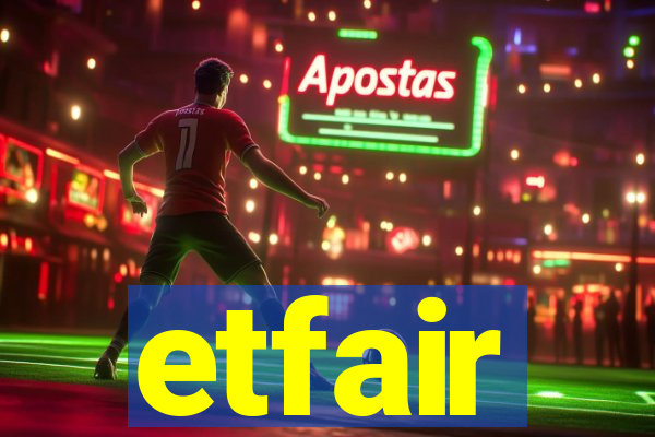 etfair