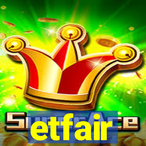 etfair