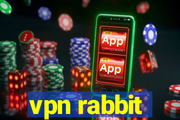 vpn rabbit