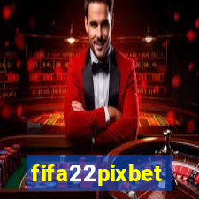 fifa22pixbet