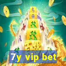 7y vip bet