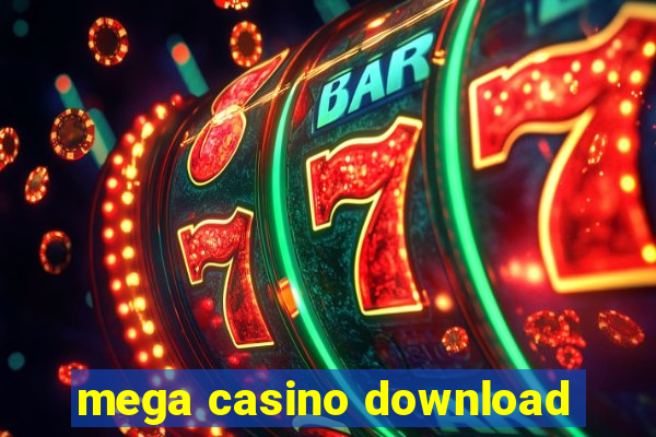 mega casino download