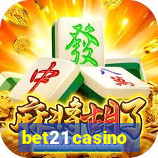 bet21 casino