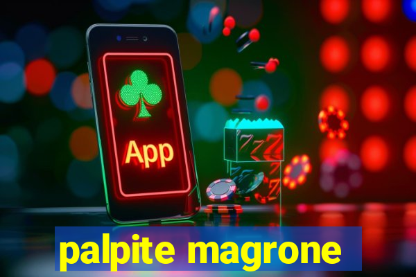 palpite magrone