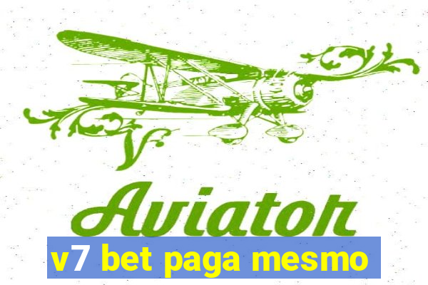 v7 bet paga mesmo