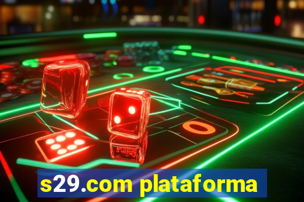 s29.com plataforma