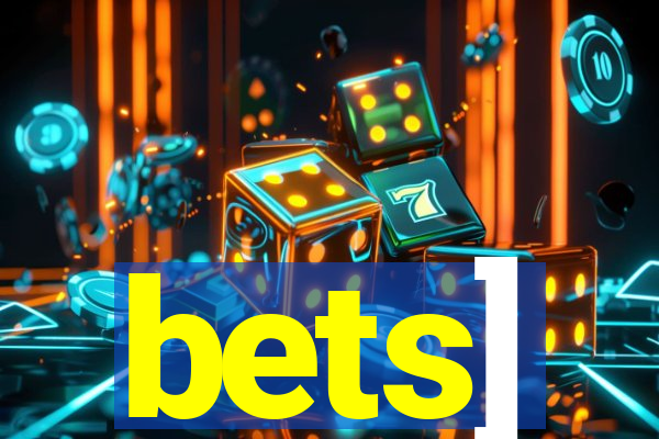 bets]