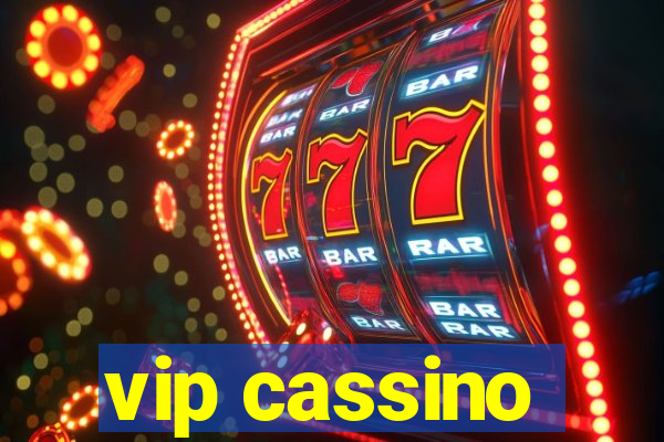 vip cassino