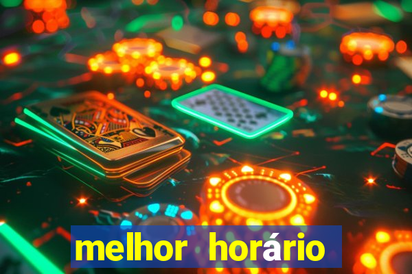 melhor horário para jogar fortune ox de manh?