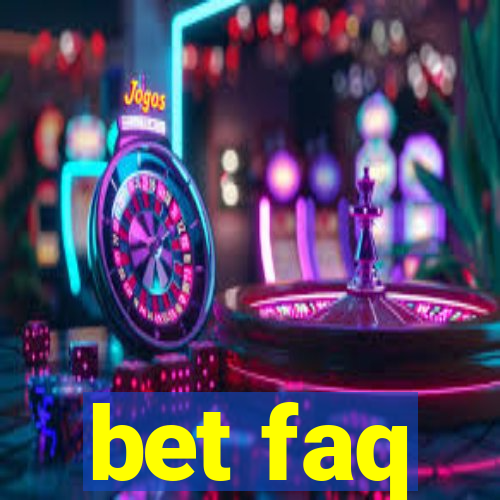 bet faq