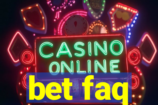 bet faq