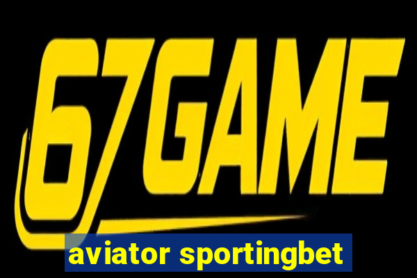 aviator sportingbet