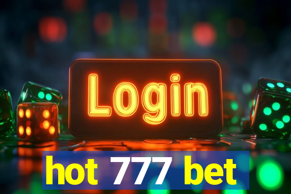 hot 777 bet