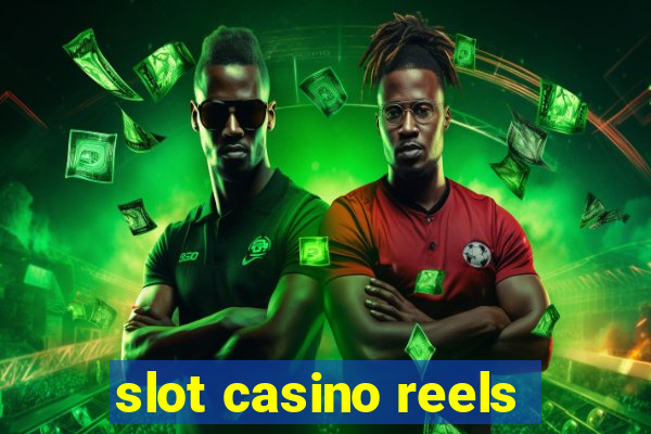 slot casino reels