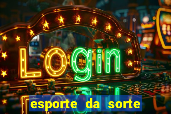 esporte da sorte casino fortune tiger