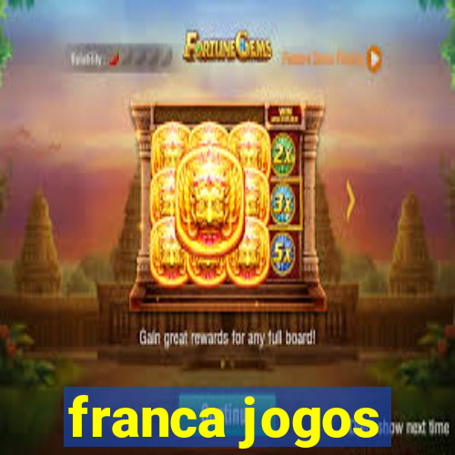 franca jogos