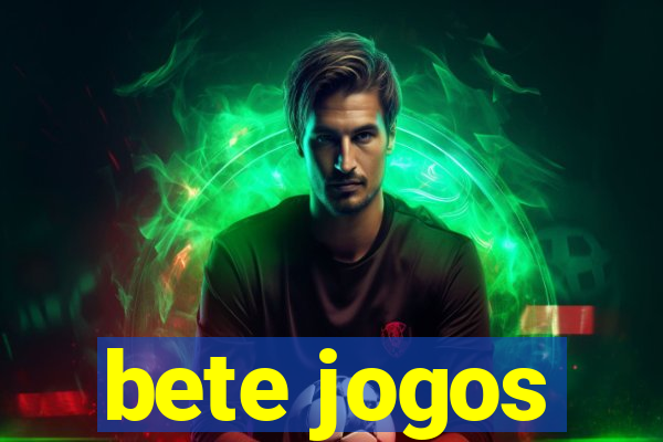 bete jogos