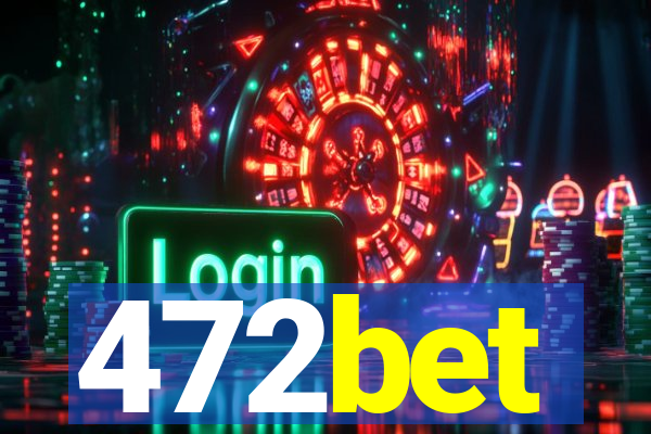 472bet