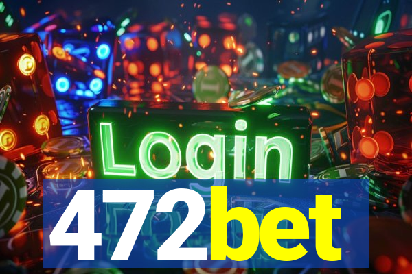 472bet