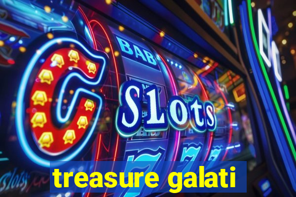 treasure galati