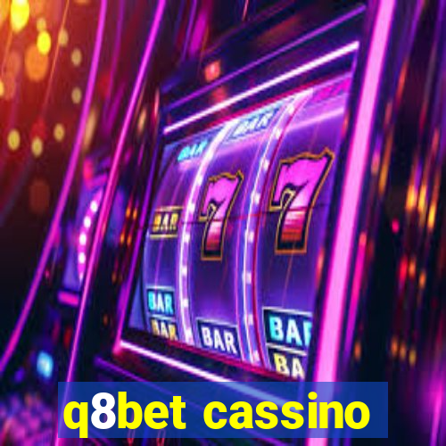 q8bet cassino