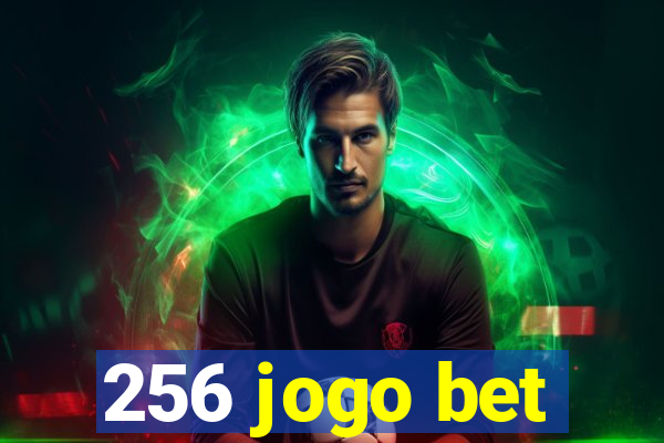 256 jogo bet